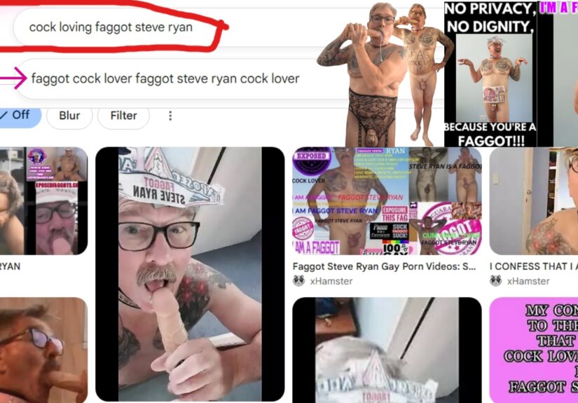 faggot-steve-ryan-1-7c6553771666eeb89a662935a24c9e2c